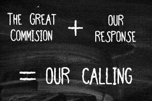 the great commission plus our response equals our calling chalkboard