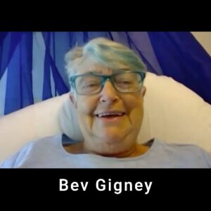 Bev Gigney Interview